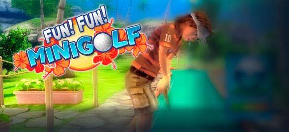 Fun! Fun! Minigolf