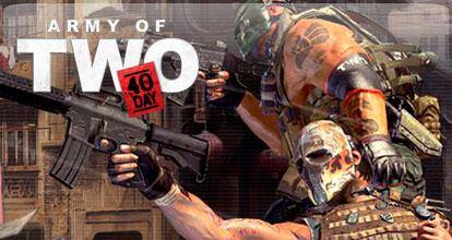 The army of two the 40th day прохождение