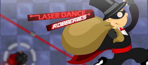 Laser Dance Robberies