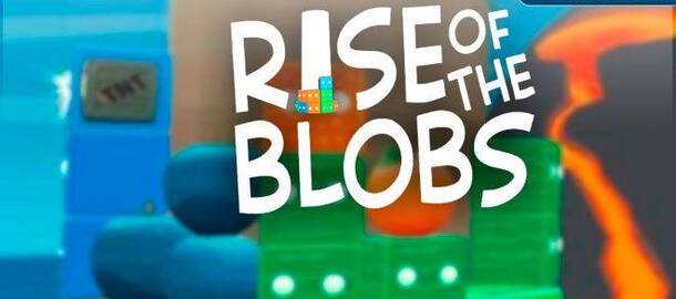 Rise of the Blobs