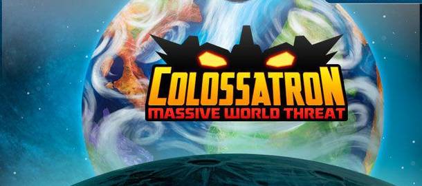 Colossatron: Massive World Threat