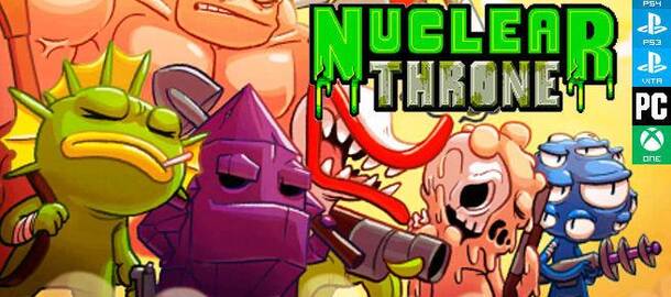 Nuclear Throne