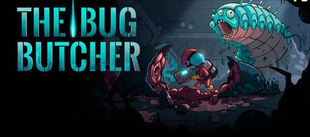 The Bug Butcher