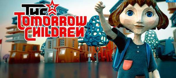 The Tomorrow Children