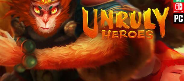 Unruly Heroes