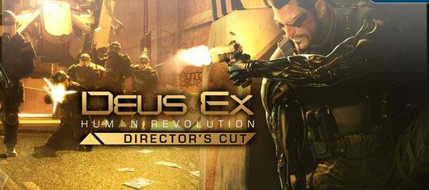 Deus Ex: Human Revolution - Director's Cut