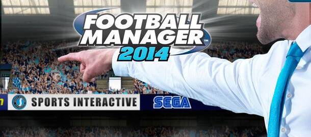 Football Manager 2014