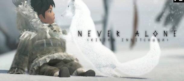 Never Alone