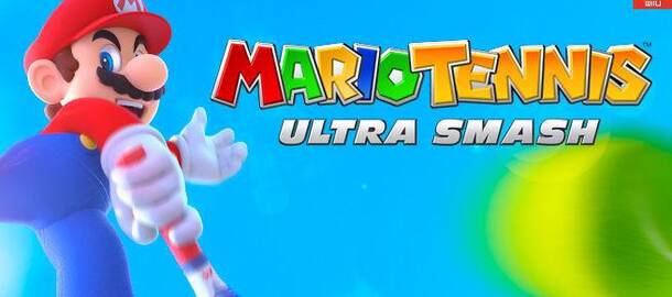 Mario Tennis: Ultra Smash