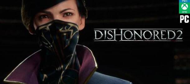 Dishonored 2