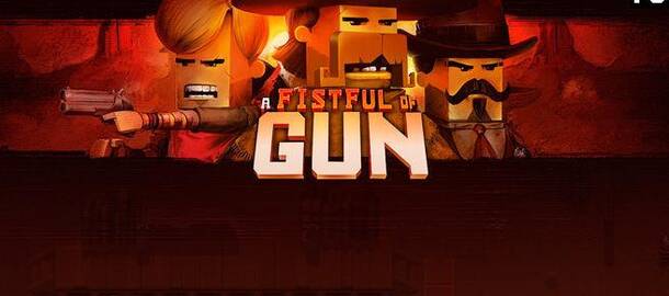 A Fistful of Gun
