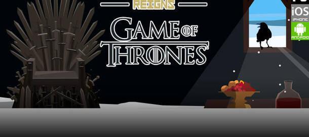 Reigns: Game of Thrones