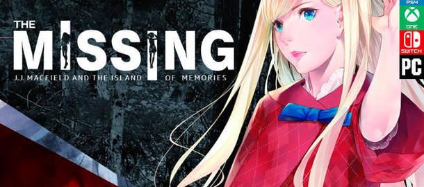 The Missing: J.J. Macfield and the Island of Memories