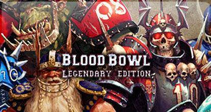 Blood Bowl: Legendary Edition