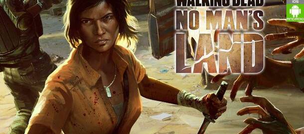 The Walking Dead: No Man's Land