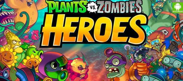 Plants vs Zombies Heroes