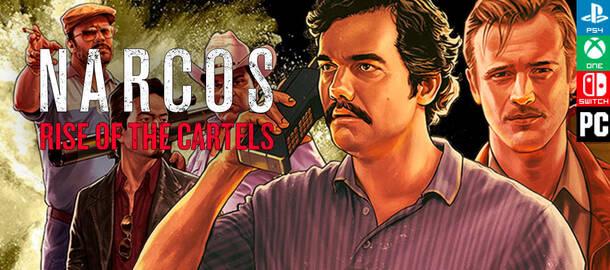 Narcos: Rise of the Cartels