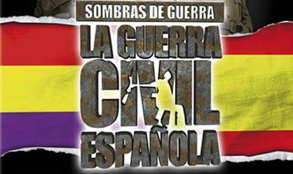 Sombras de Guerra: La Guerra Civil Espaola
