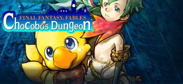 Final Fantasy Fables: Chocobo's Dungeon