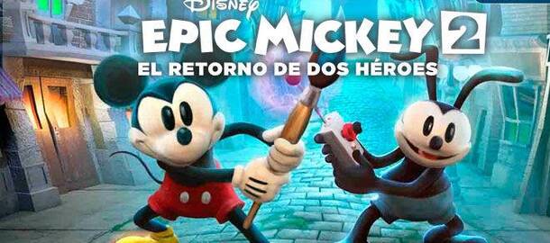 Epic Mickey 2: El retorno de dos héroes