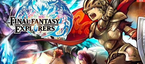 Final Fantasy Explorers
