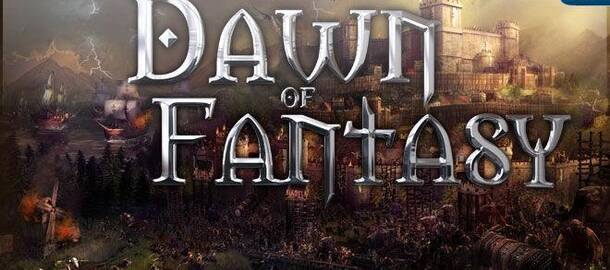 Dawn of Fantasy