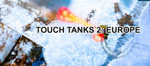 Touch Tanks 2: Europe