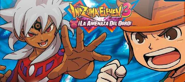 Inazuma Eleven 3: La amenaza del ogro