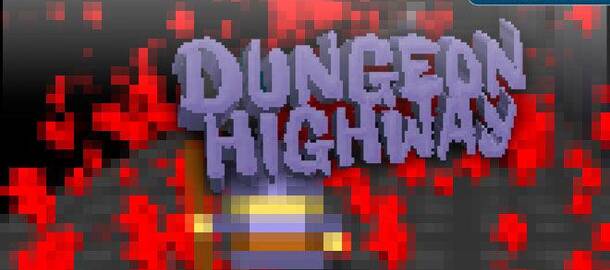 Dungeon Highway