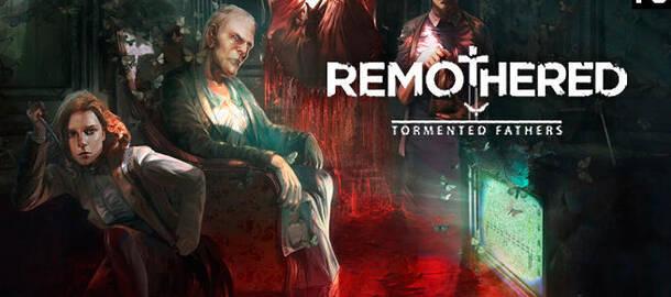 Remothered tormented fathers обзор