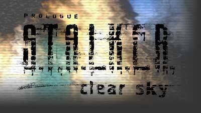 S.T.A.L.K.E.R. Clear Sky