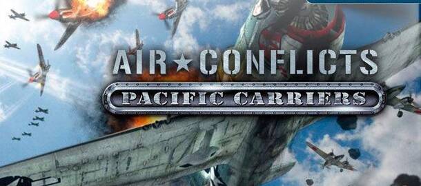 Air Conflicts: Pacific Carriers