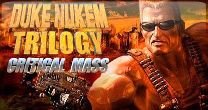Duke Nukem Trilogy: Critical Mass