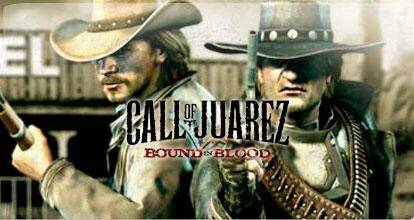 Call of Juarez: Bound in Blood