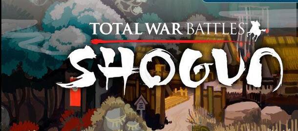 Total War Battles: Shogun