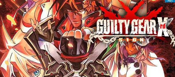 Guilty Gear Xrd -SIGN-