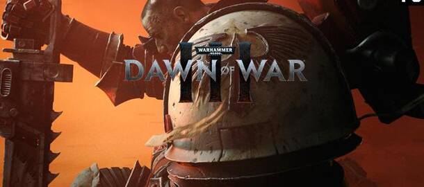 Warhammer 40.000: Dawn of War III