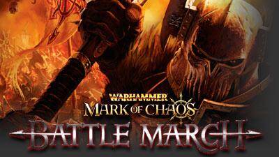 Warhammer: Mark of Chaos - Battle March