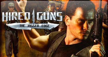 Hired Guns: The Jagged Edge