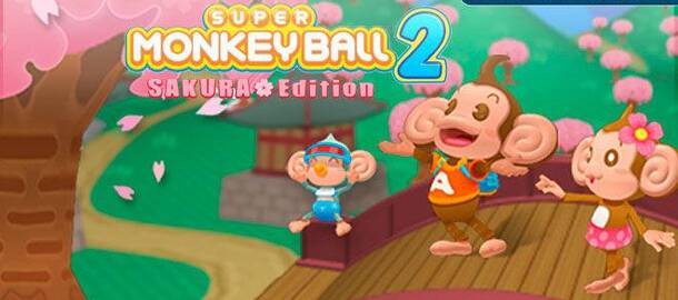 Super Monkey Ball 2: Sakura Edition