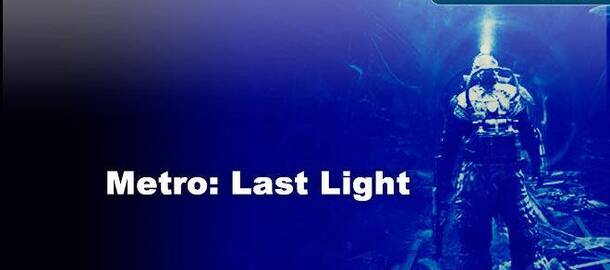 Metro: Last Light