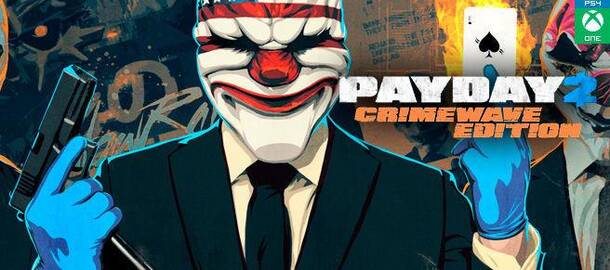 PayDay 2: Crimewave Edition