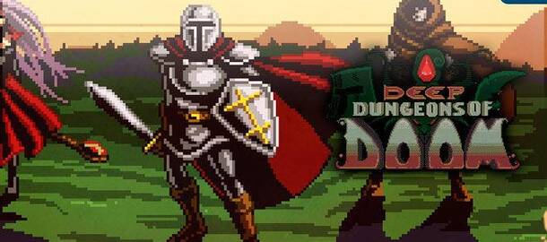 Deep Dungeons of Doom