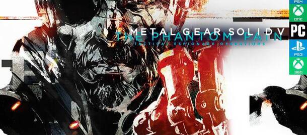 Metal Gear Solid V: The Phantom Pain
