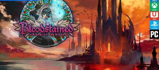 Bloodstained: Ritual of the Night