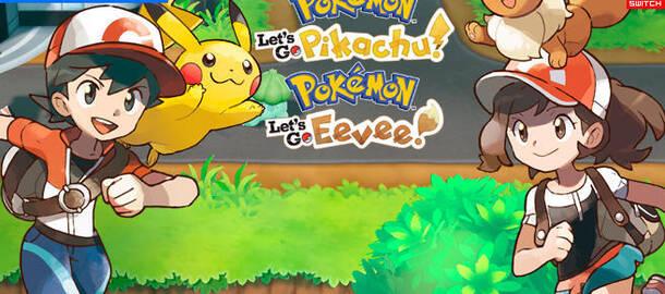 Pokmon: Let's Go, Pikachu! / Let's Go, Eevee!