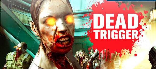 Dead Trigger
