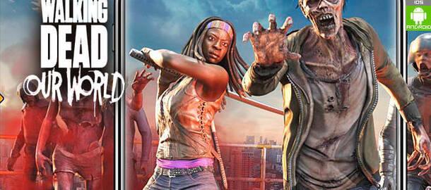 The Walking Dead: Our World