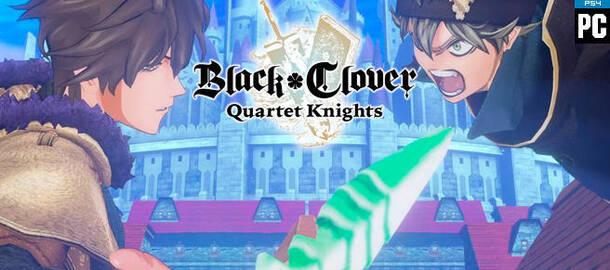 Black Clover: Quartet Knights