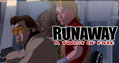 Runaway: A Twist of Fate